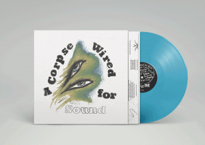 Corpse-Wired-For-Sound-Product-Shot-Merchandise